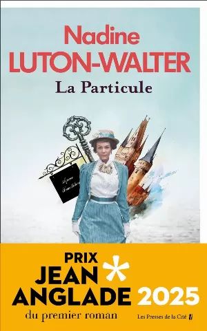 Nadine Luton-Walter – La Particule